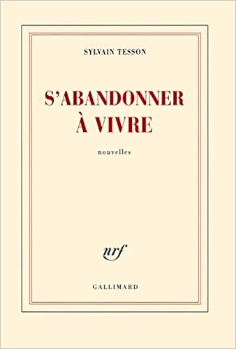 S Abandonner A Vivre Blanche French Edition Tesson Sylvain 9782070144242 Amazon Com Books