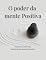Livro O poder da mente Positiva: Transforme sua vida através do pensamento positivo