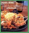 Quick From Scratch Chicken Cookbook (04) by Magazine, Food & Wine - Eds, Sterling [Hardcover (2004)]