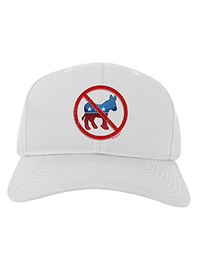 TooLoud Distressed No Democrats Sign Adult Baseball Cap Hat - White