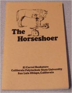 The Horseshoer El Corral Bookstore Amazon Com Books