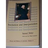 Institution and Interpretation, Weber, Samuel, 0816612927
