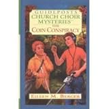 Guideposts Church Choir Mysteries: The Coin Conspiracy (Church Choir Mysteries)
