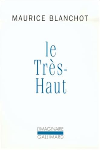 Le Tres Haut Amazoncouk Maurice Blanchot 9782070714476 - 