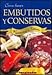 Como hacer embutidos y conservas / How to make sausages and conserves: Recetario Clasico / Classic R by 