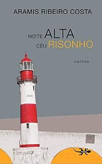 Livro Noite Alta Céu Risonho