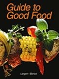 Guide to Good Food by 