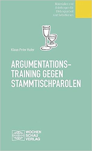 argumentationstraining gegen stammtischparolen