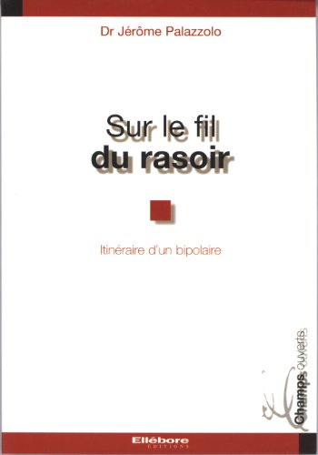 Sur le fil du rasoir