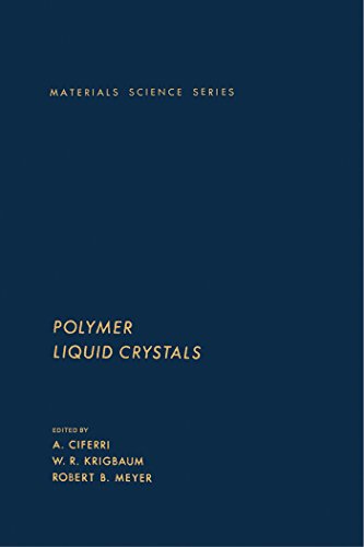 Polymer Liquid Crystals (Materials science and technology series)