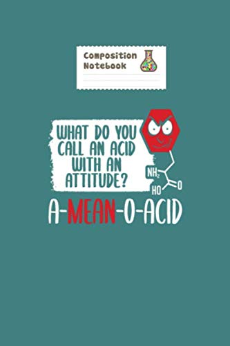 Composition Notebook: a mean o acid science fiction laboratory science - 50 sheets, 100 pages - 6 x 9 inches