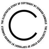 The Illustrated Story of Copyright