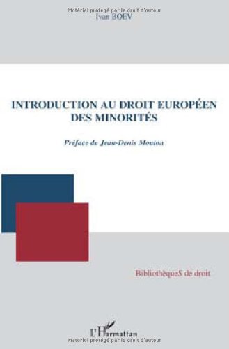 Introduction au droit européen des minorités