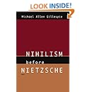 Nihilism Before Nietzsche (Phoenix Poets (Paperback))