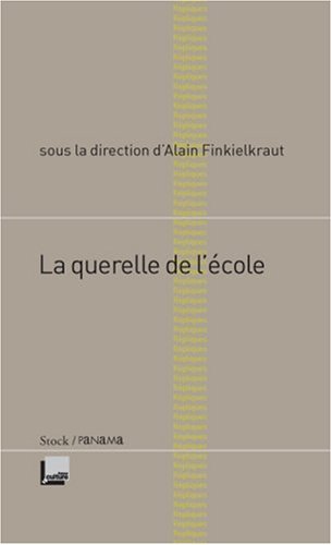 La  querelle de l'école