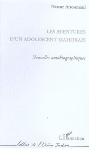 Les  aventures d'un adolescent mahorais
