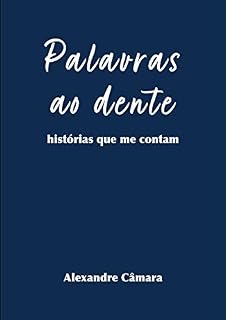 Livro Palavras ao Dente: histórias que me contam
