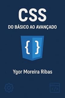 Livro O Guia Definitivo de CSS3: Do básico ao avançado: o estilo que transforma código em design!