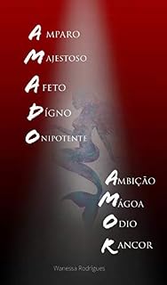 Livro Amado Amor: Entre o verdadeiro amor e o ego