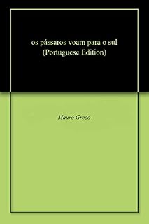 Livro os pássaros voam para o sul