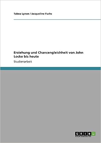 Erziehung Und Chancengleichheit Von John Locke Bis Heute - 