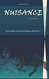 Nuisance (French Edition) by