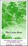 The Lotus Boat, Wagner, Marsha L., 0231042760