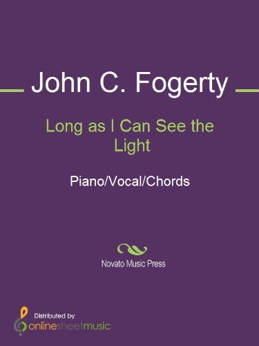 Long As I Can See The Light Kindle Edition By Creedence