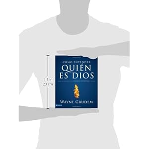 Cómo entender quien es Dios (Spanish Edition)