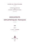 1965 Tome II : Sous la direction de la Commission de publication des Documents diplomatiques francais Ministere des Affaires Etrangeres (Paris) (dir. ), , 905201244X