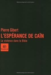 L' espérance de Caïn