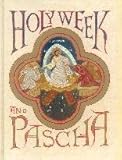 Hardcover Holy Week and Pascha Book