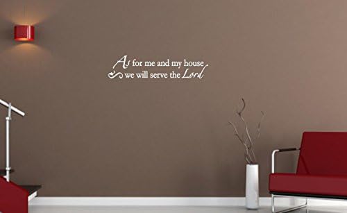 Vinyl Say M.White -22x5-1261.AsFor As for Me and My House We Will Serve The Lord Wall Decal, 22-Inch x 5-Inch, Matte White