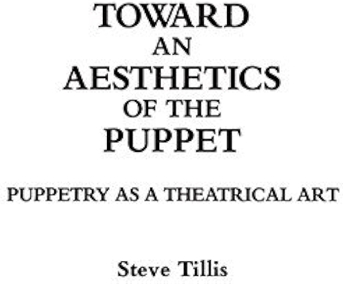 Download Toward an Aesthetics of the Puppet: Puppetry as a Theatrical Art (Contributions in Drama & Theatre Studies Book 47) (English Edition) PDF