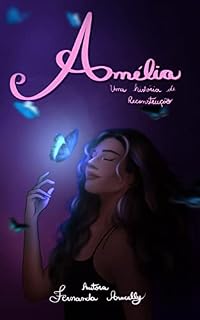 Livro Amélia: Uma história de reconstrução
