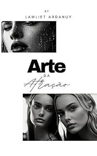 Livro Arte da Atração: Sedução