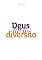 Livro Deus Ama Diversão