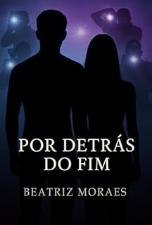Livro Por Detrás Do Fim