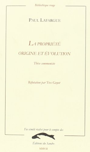 La  propriété, origine et évolution
