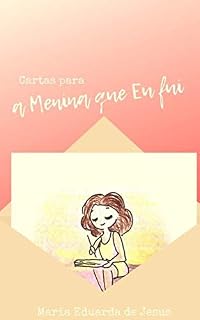 Livro Cartas para a Menina que Eu fui