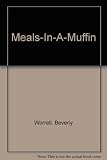 Meals-in-a-Muffin by