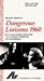 Les liaisons dangereuses