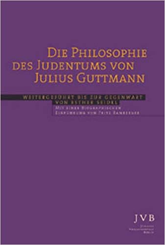 Die Philosophie Des Judentums Von Julius Guttmann Amazon Co Uk Esther Seidel No Books