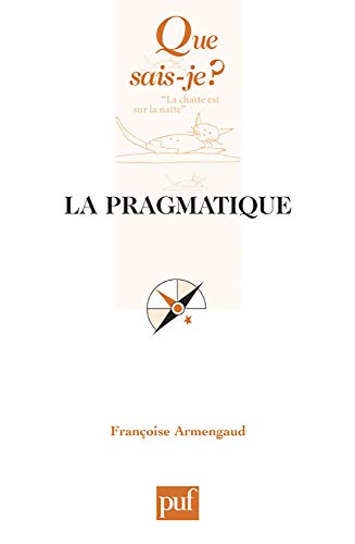 la pragmatique (5e édition) by Franï¿½oise Armengaud