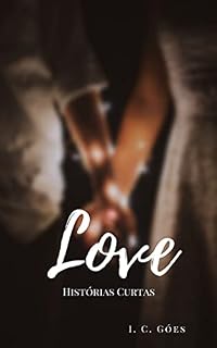Livro LOVE: Histórias Curtas