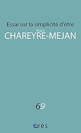 Essai sur la simplicité d'être