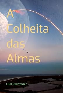 Livro A Colheita Das Almas