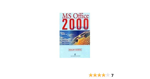 Ms Office 00 For Everyone Saxena S Amazon Com Books