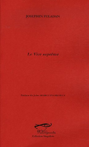 Le  vice suprême