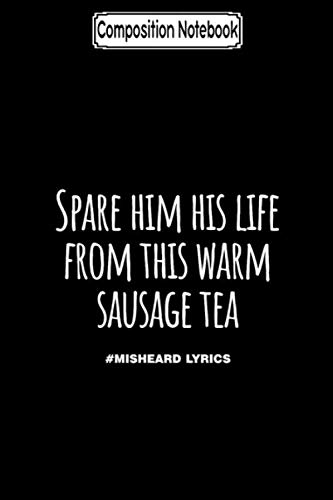 Composition Notebook: Funny typographic misheard song lyrics Journal Notebook Blank Lined Ruled 6x9 100 Pages